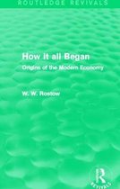 Routledge Revivals- How it all Began (Routledge Revivals)