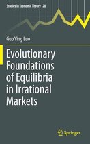 Evolutionary Foundations of Equilibria in Irrational Markets