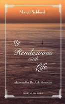 My Rendezvous with Life