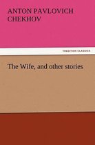 The Wife, and Other Stories