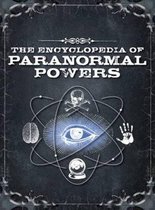 The Encyclopedia of Paranormal Powers