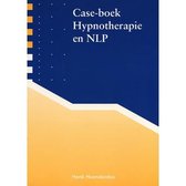Case-boek Hypnotherapie en NLP