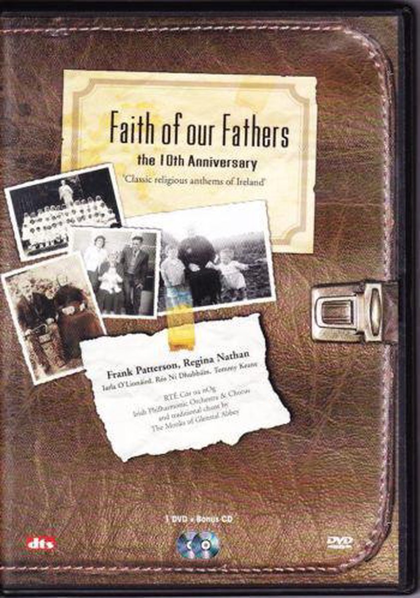 Faith of our Fathers -the 10th Anniversary - DVD + BONUS CD
