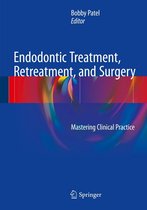 Endodontic Treatment, Retreatment, and Surgery