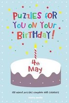 Puzzles for You on Your Birthday - 4th May