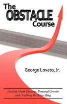 The Obstacle Course