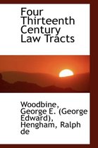 Four Thirteenth Century Law Tracts