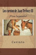 Los Cuentos de Juan Terbury III