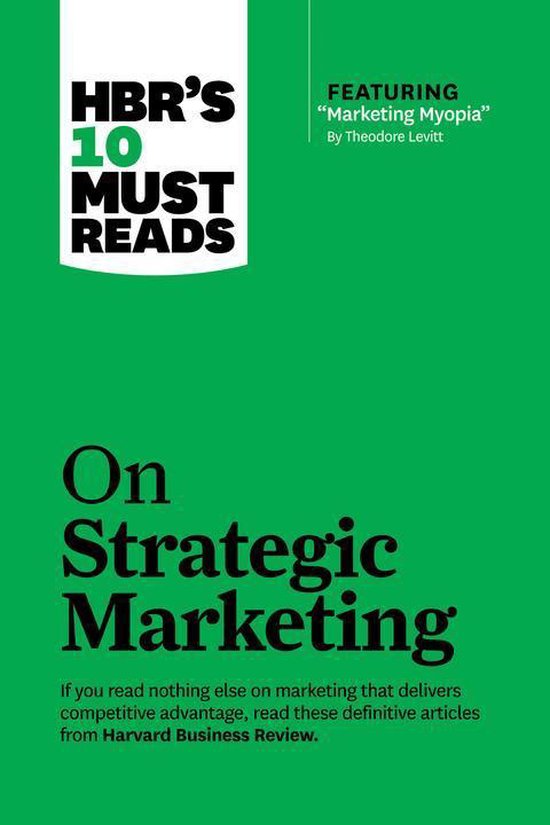 Hbr's 10 Must Reads on Strategic Marketing (With Featured Ar ... - cover