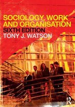 Sociology Work & Organisation