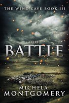 The Wind Cave 3 - The Battle (The Wind Cave Bok 3)