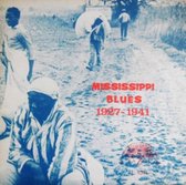 Mississippi Blues 1927-1941