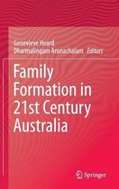 Family Formation in 21st Century Australia