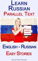 Learn Russian - Parallel Text - Easy Stories (English - Russian)