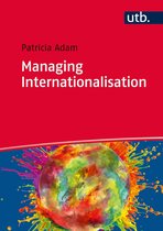 Samenvatting boek Managing Internationalisation