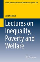 Lecture Notes in Economics and Mathematical Systems 685 - Lectures on Inequality, Poverty and Welfare