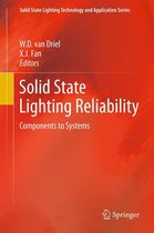 Solid State Lighting Technology and Application Series 1 - Solid State Lighting Reliability