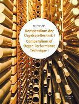 Standardwerk zum Orgelspiel (Kompendium der Orgelspieltechnik, Band 1 und 2)