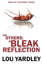 The Others 2 - The Others: A Bleak Reflection