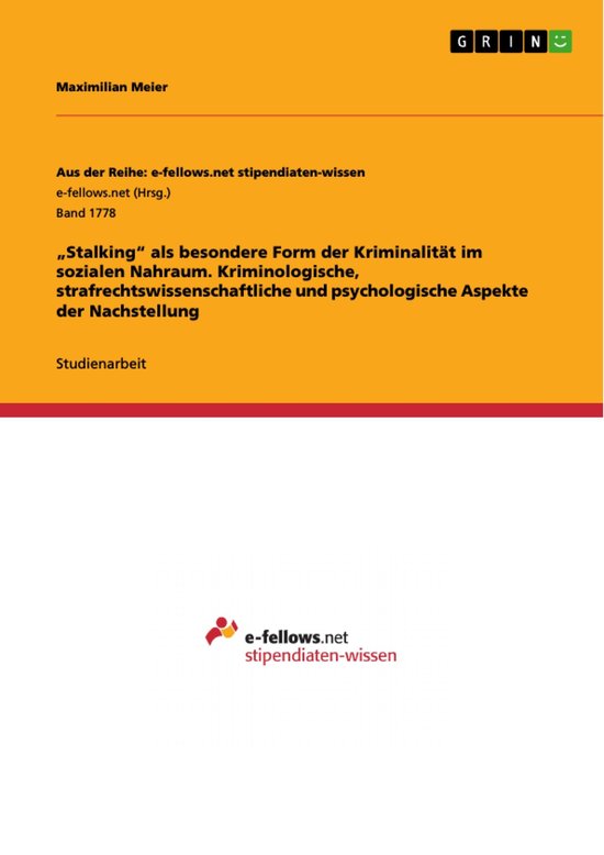 „Stalking“ als besondere Form der Kriminalität im sozia ... - cover