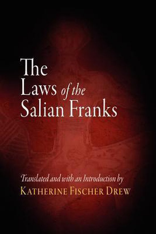The Laws of the Salian Franks - cover