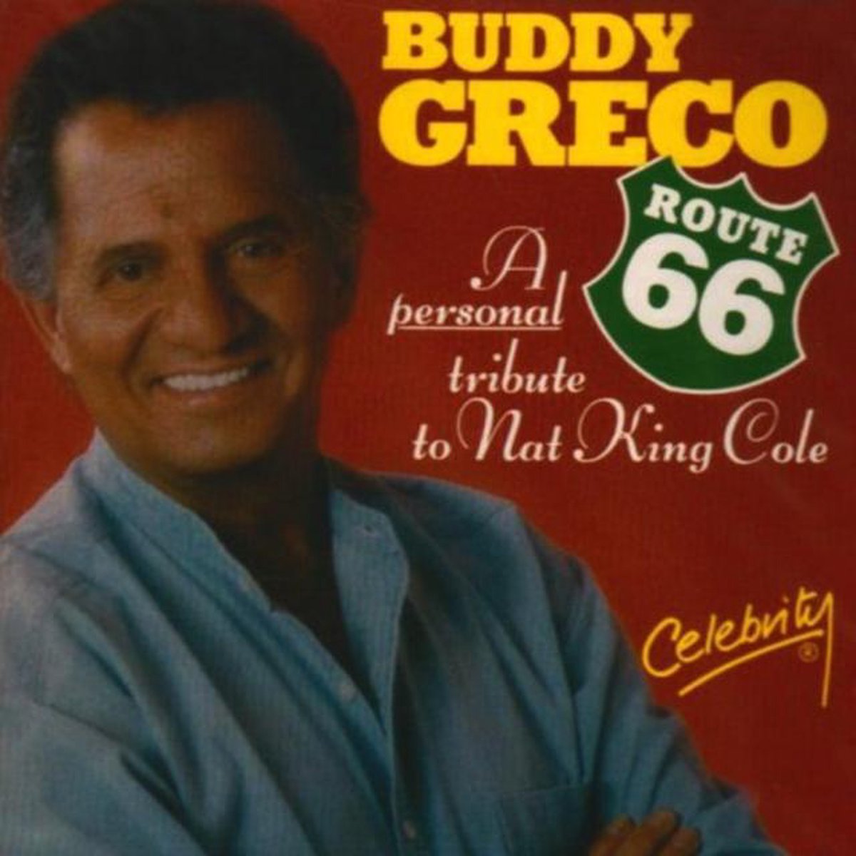 Route 66: Tribute To Nat King