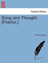 Song and Thought. [Poems.]