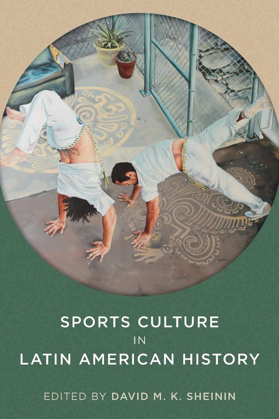 Pitt Latin American Series 349 - Sports Culture in Latin Ame ... - cover