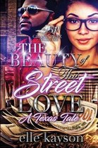 The Beauty of This Street Love
