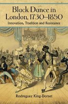 Black Dance In London, 1730-1850