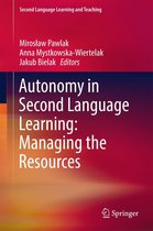 Second Language Learning and Teaching - Autonomy in Second Language Learning: Managing the Resources