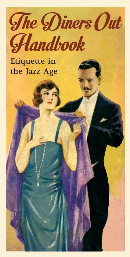 The Diners Out Handbook: Etiquette in the Jazz Age - cover