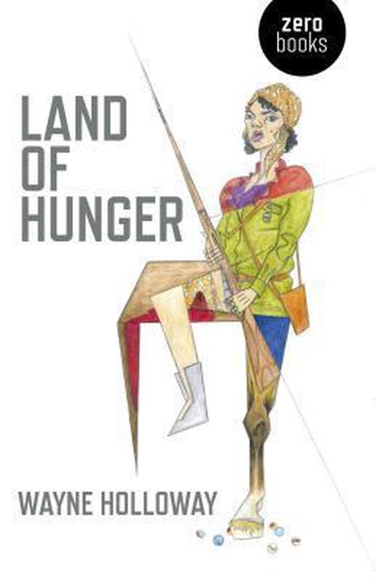Land Of Hunger, Wayne Holloway 9781785350030 Boeken
