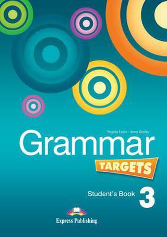 Grammar Targets 3 Student's Book 9781849748940 Virginia Evans