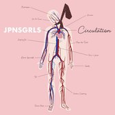Jpnsgrls - Circulation (LP)