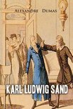 Celebrated Crimes - Karl Ludwig Sand