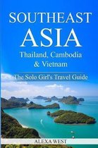 Southeast Asia - Thailand, Cambodia and Vietnam