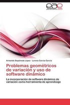 Problemas geométricos de variación y uso de software dinámico