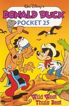 Donald Duck Pocket / 025 Wild west, thuis best
