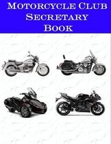 Motorcycle Club Secretary Book