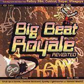 Big Beat Royale Revisted