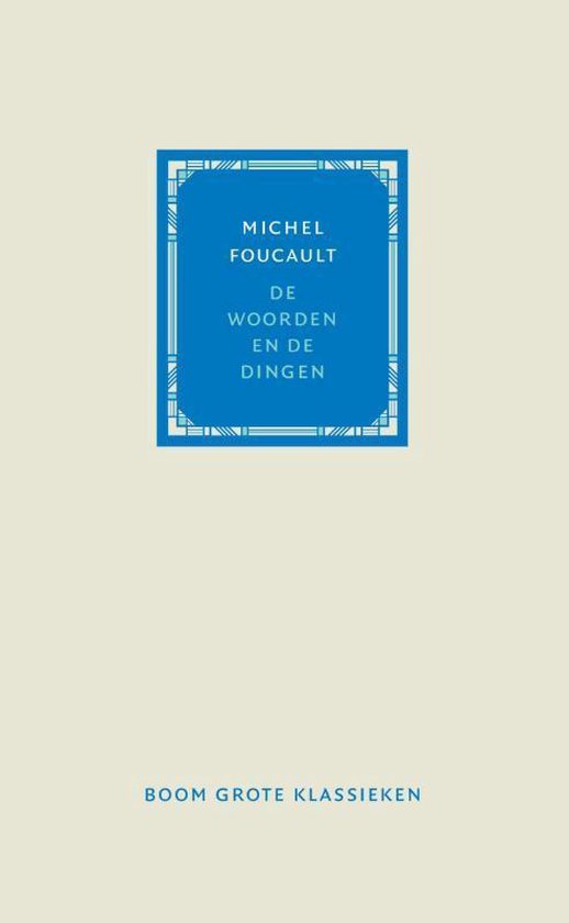 Grote klassieken - De woorden en de dingen