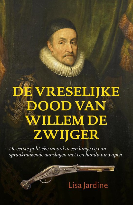 De vreselijke dood van Willem de Zwijger - cover