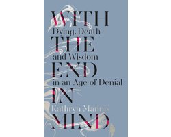 With the End in Mind