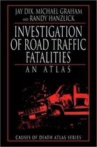 Investigation Of Road Traffic Fatalities
