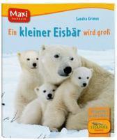 Ein kleiner Eisbär wird groß