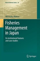 Fish & Fisheries Series 34 - Fisheries Management in Japan