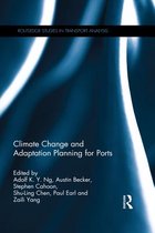 Routledge Studies in Transport Analysis - Climate Change and Adaptation Planning for Ports