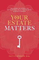 Your Estate Matters