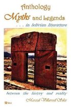 Myths and Legends...in Bolivian Literature